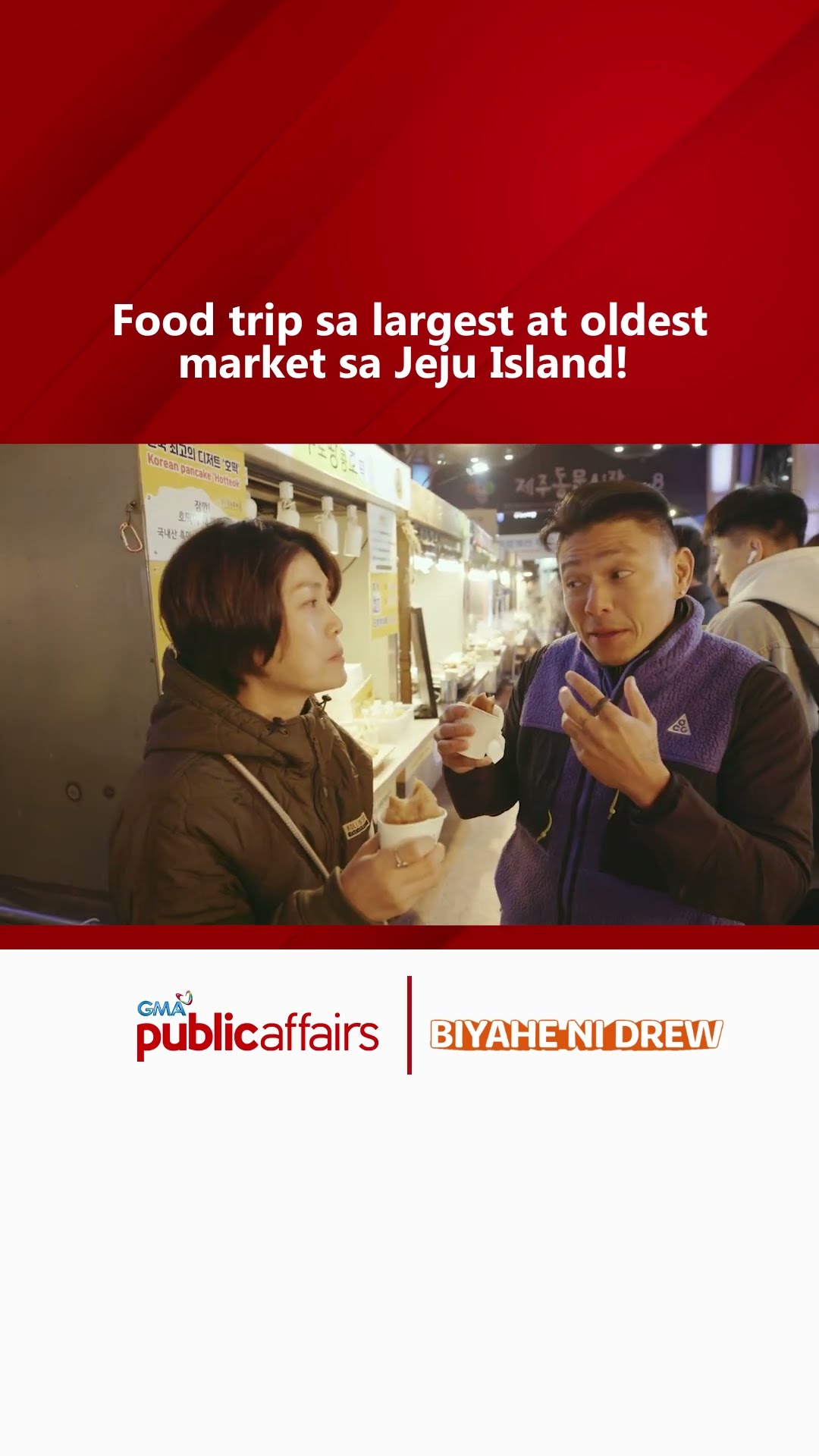 Food trip sa largest at oldest market sa Jeju Island! | Biyahe ni Drew