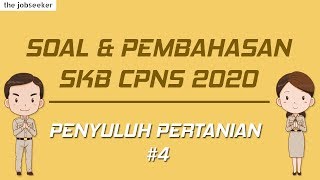 SKB Penyuluh Pertanian #4 | Soal dan Pembahasan SKB CPNS 2019/2020