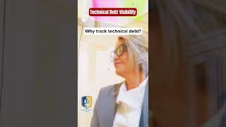 Making Technical Debt Visible
