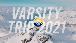 WELCOME TO VARSITY TRIP 2021