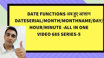 Know these 7 Date Time MIS functions- VBA Hindi -Series5 - Video 685