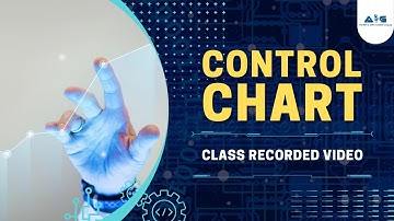 Control Charts - Class Recording Video