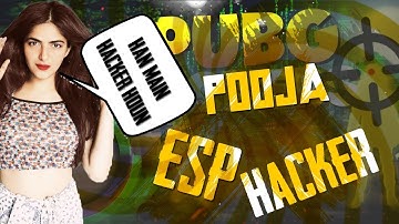 POOJA CAUGHT HACKING PUBG MOBILE EXPOSED | INDIAN GIRL STREAMER USING ESP HACK EXPOSED WITH PROOF