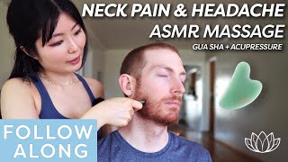 ASMR MASSAGE FOR NECK PAIN & HEADACHE [Gua Sha & Acupressure Technique] ♡ Lémore ♡