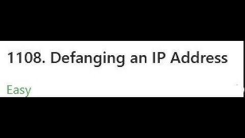 Easy Problem #5 Defanging an IP Address