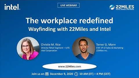 22Miles & Intel | The Workplace Redefined Webinar