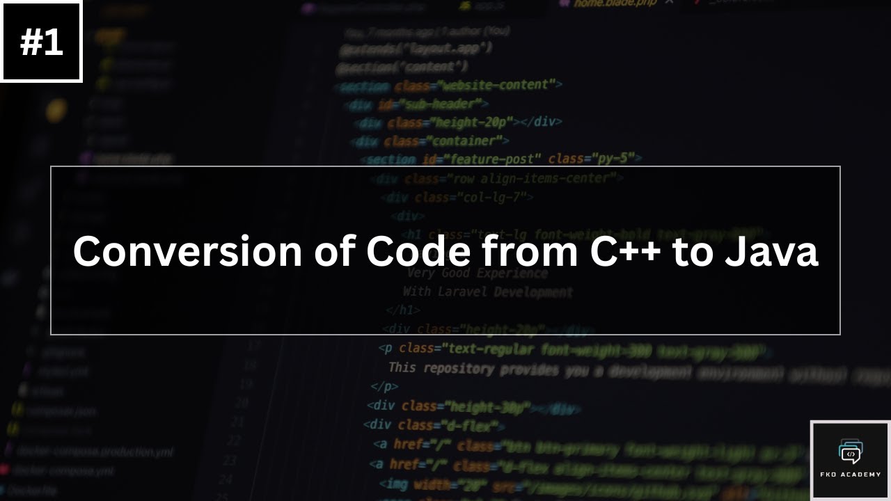 Lec #1 | Conversion of Code from C++ to Java - Part #1 | FKO Academy ...