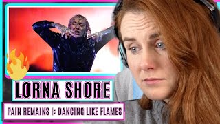 Vocal Coach reacts to LORNA SHORE - Pain Remains I: Dancing Like Flames ( VIDEO)