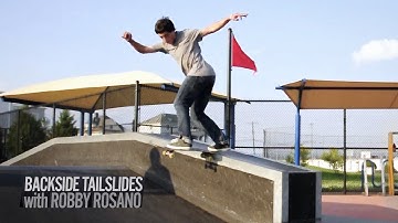 How to Backside Tailslide with Robby Rosano