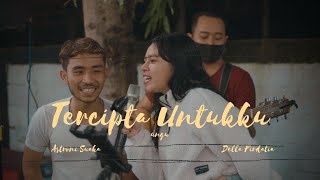 Della Firdatia - Tercipta Untuku - Ungu (Cover ft Astroni Suaka) Mp3