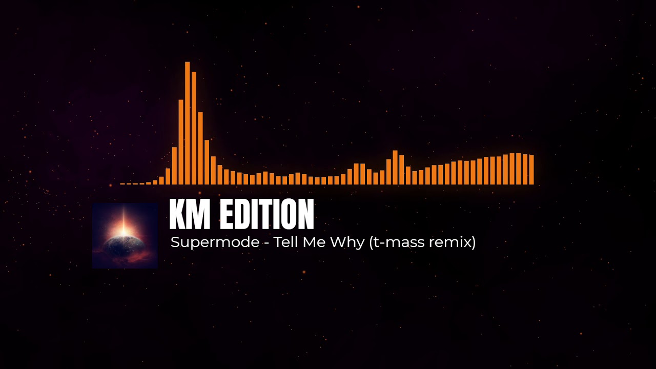 tell me tell me why - supermode ( original mix ) tell me tell me why - supermode ( original mix )