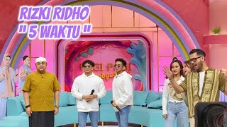 RIZKI RIDHO - 5 WAKTU BY PERLAN86 (LAGU RELIGI)