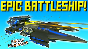 EPIC TURRETS and EPIC BATTLESHIPS! [FMB 20] - Scrap Mechanic Gameplay