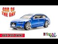Car of the Day - Hot Wheels Audi RS6 Avant - #day004 #caroftheday #audirs6avant #hotwheels