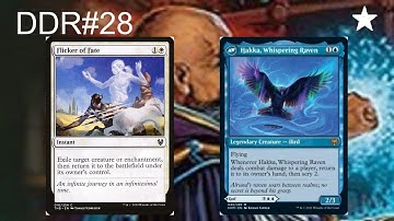 DDR#28 - Flicker of Fate + Hakka, Whispering Raven