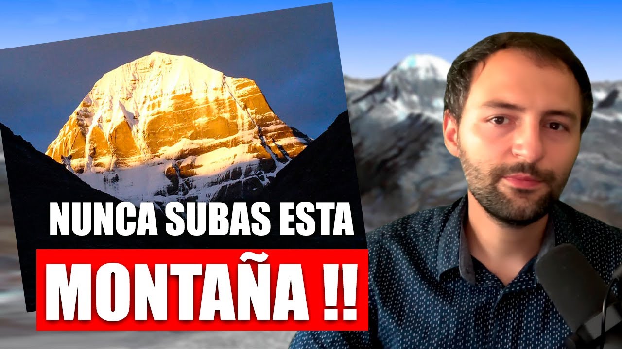 Esta montaña ESTÁ PROHIBIDA en el Tíbet por una IMPORTANTE RAZÓN – Kailash