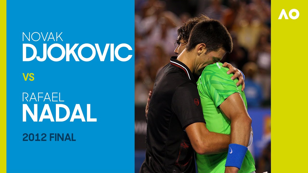 Novak Djokovic Vs Rafael Nadal In The Longest Final In Grand Slam History Australian Open 2012 Youtube
