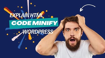 Minify html wordpress | Best plugin for Minify HTML, CSS, JS code in WordPress