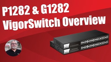 P1282 & G1282 VigorSwitch Overview