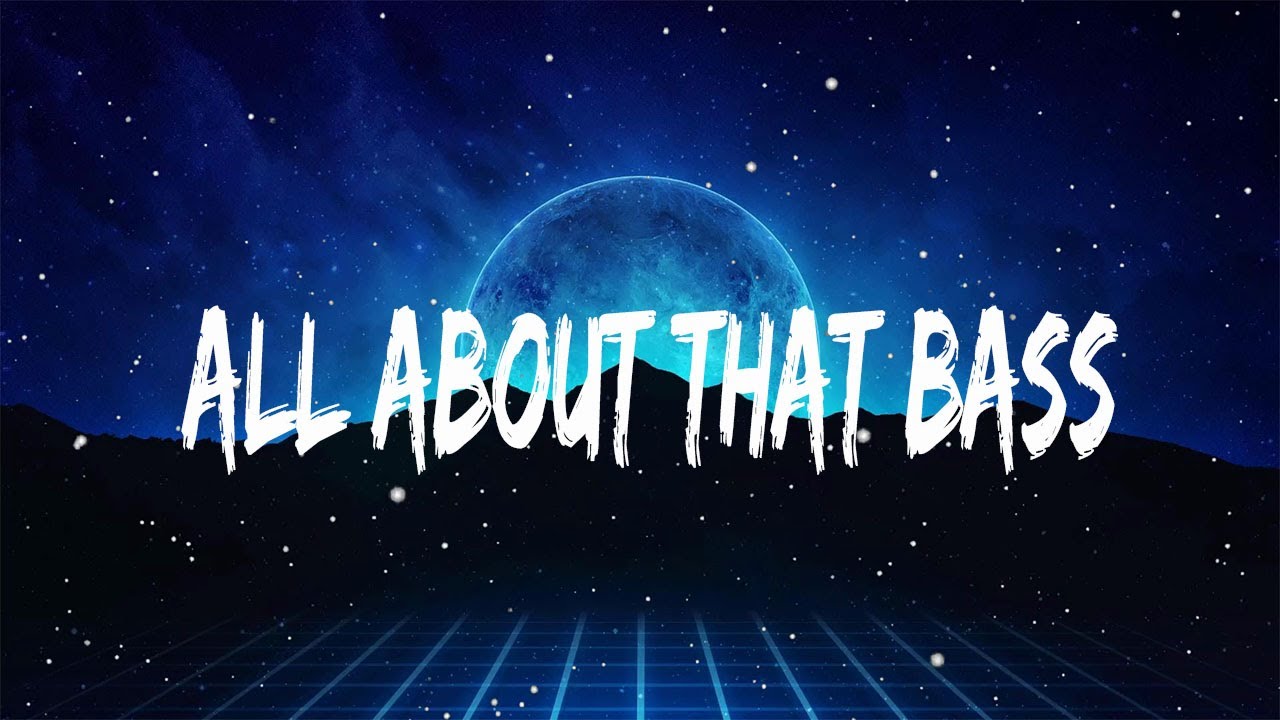 Meghan Trainor All About That Bass Lyrics YouTube Meghan trainor all about that bass lyrics youtube