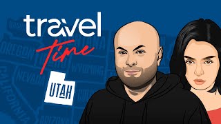 Travel Time UTAH / Յուտա ԱՆՈՆՍ