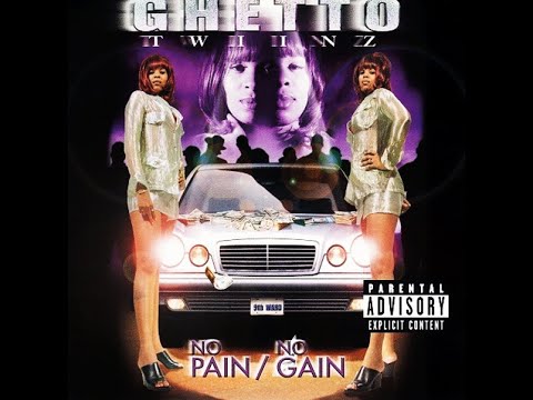 Ghetto Twiinz - No Pain No Gain (feat. Mia X) - YouTube