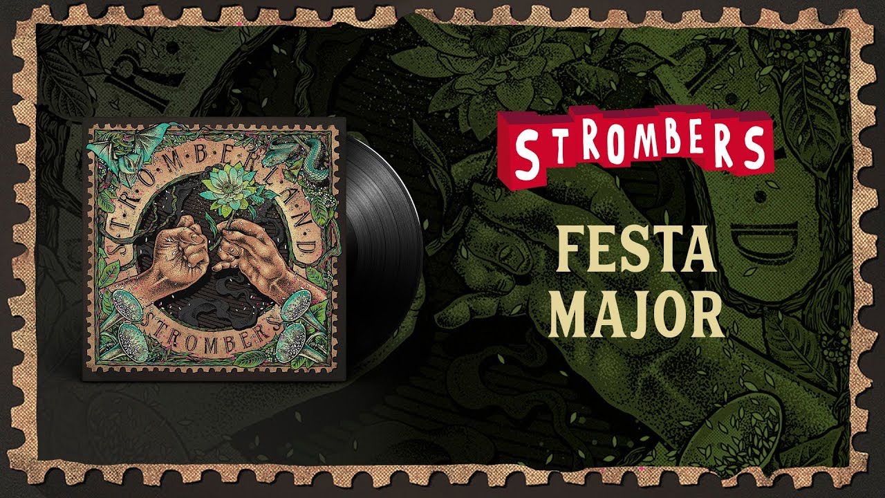 Strombers - Festa Major