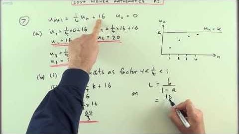 2007 SQA Higher Maths:  paper 1 no.7   Recurrence Relation