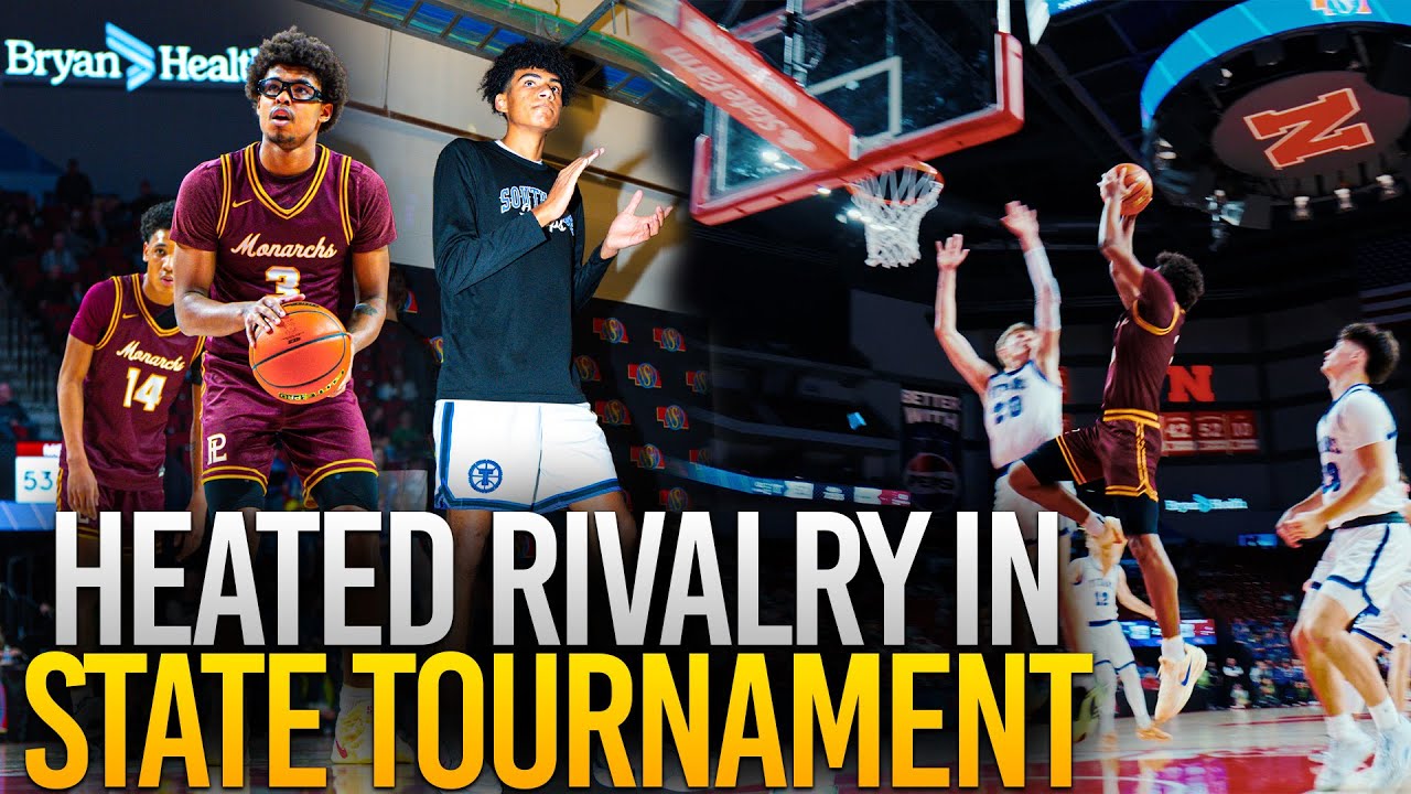 Heated Rivalry In State Tournament!! #1 Papillion La-Vista South (NE) VS #8 Papillion La-Vista (NE)