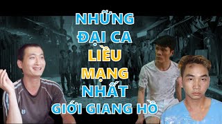 Những đại ca giang hồ 