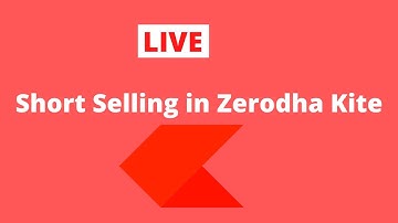 Short Selling in Zerodha Kite | Live Trading Demo & Strategy | short selling in stock market