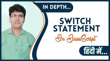 JavaScript switch statement | switch statement in js