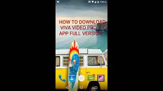 How to download Viva video pro app full version screenshot 2
