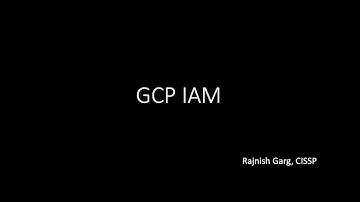 GCP IAM