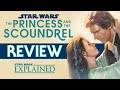 The Princess and the Scoundrel Was a Joy to Read - Star Wars Book Review