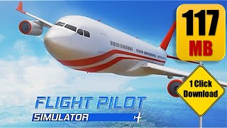Flight Pilot l 1 Click Download Link | Google Play | Mod Apk | Mr. Flukes | Unlimited Money screenshot 4
