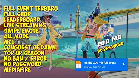 Mobile Legends Lite 200 MB Terbaru No Password Patch Natan | Full Event
