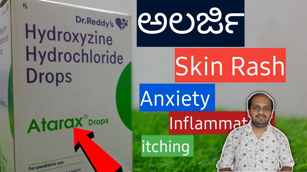 ATARAX DROPS INFORMATION IN KANNADA BENEFITS REVIEW SIDEEFFECT