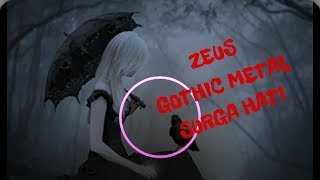 Zeus gothic metal Surga Hati