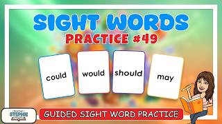 Sight Word Stories | could, would, should, may | Dolch Fry Reading Practice | #49