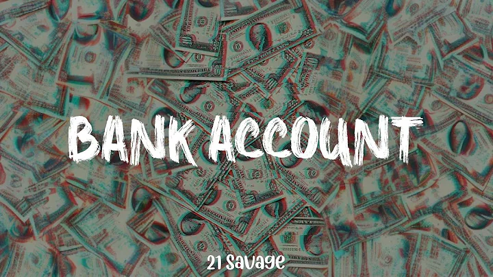 21 Savage - Bank Account (lyric video)