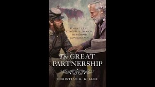 History Book Review - The Great Partnership by Christian B Keller