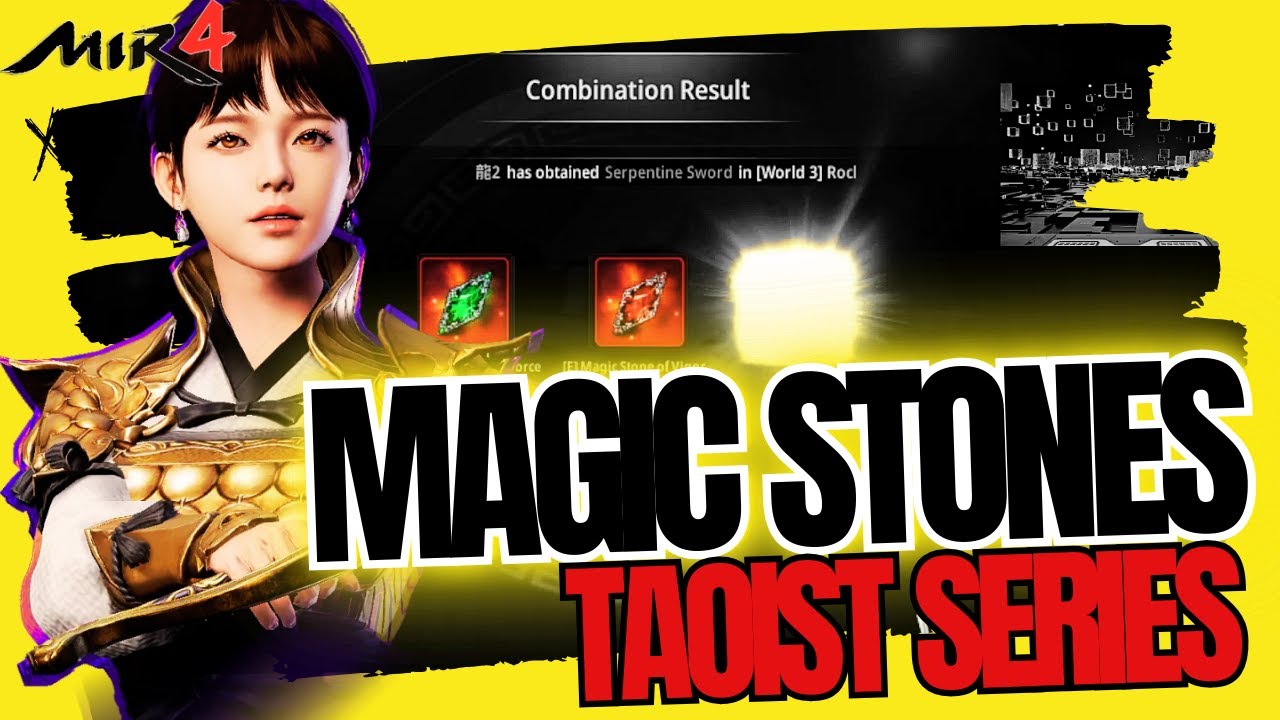 MIR4 Taoist Series | Magic Stones Progress & Guide