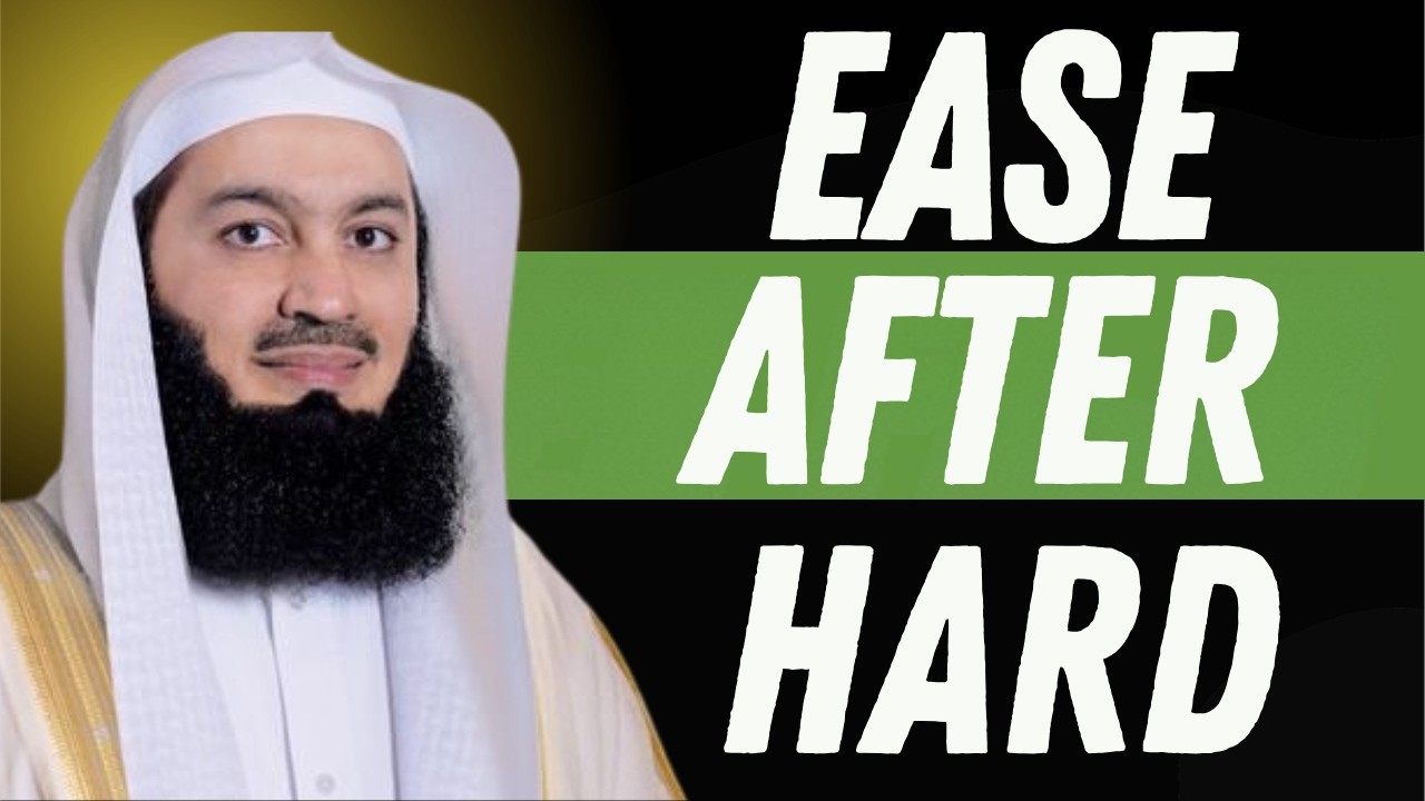 Ramadan: The end of every trial is near | Mufti Menk