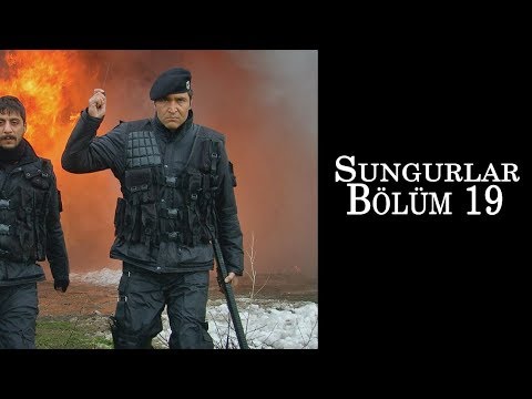 SUNGURLAR 19.Bölüm - HD