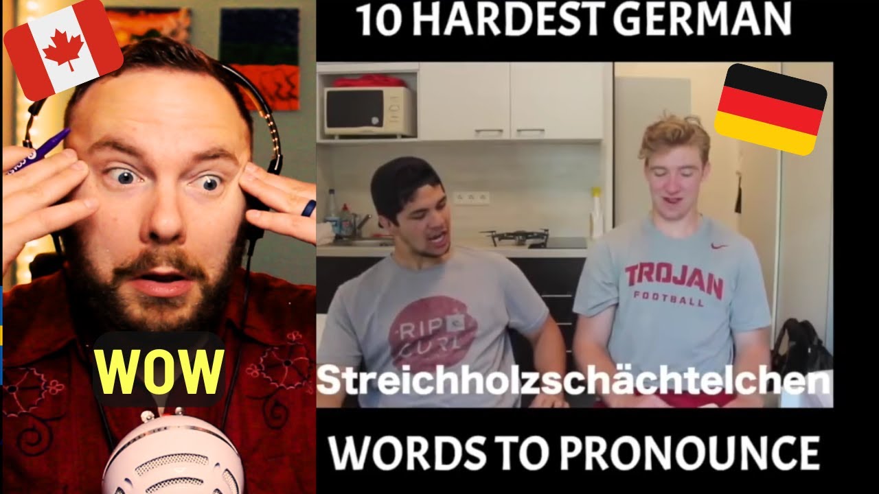 canadian-reacts-to-the-10-hardest-german-words-for-americans-to-say
