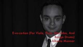Alberto Monnar - E-vo-ca-tion (For Viola, Marimba, Flute, And Bongo Drums) (Preview)  (CC Available)