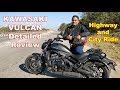 Don't Buy Kawasaki Vulcan without watching this detailed Review in India