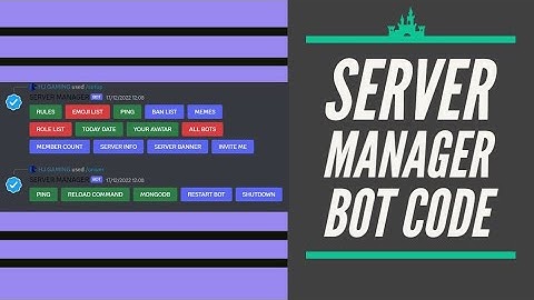 HOW TO MAKE SERVER MANAGER BOT | OPEN SOURCE