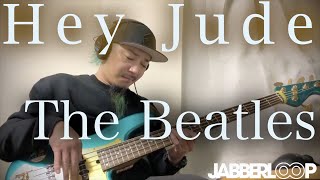Video thumbnail of "Hey Jude / The Beatles  Covered and all played on 10 bass. Dedicate to Paul and John."